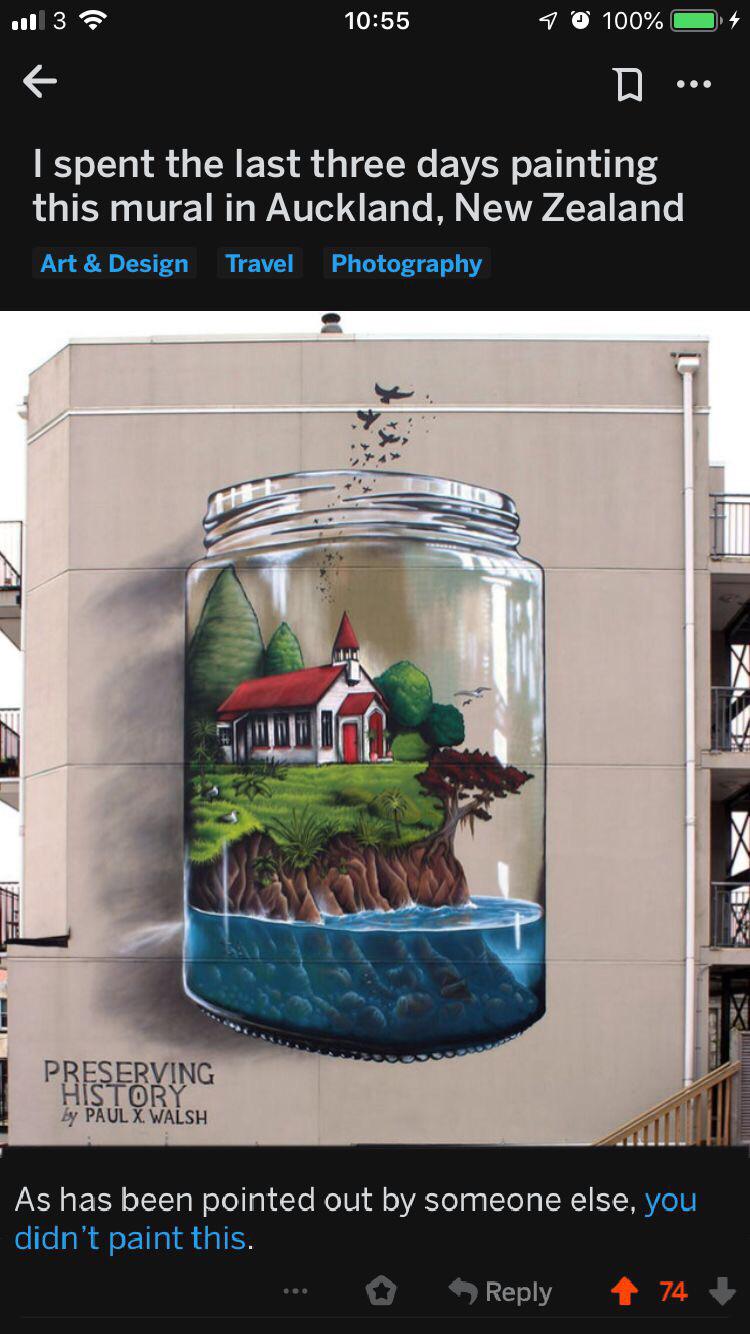 display advertising - 113 7 100% O D ... I spent the last three days painting this mural in Auckland, New Zealand Art & Design Travel Photography Preserving History by Paul X Walsh As has been pointed out by someone else, you didn't paint this. ... 74