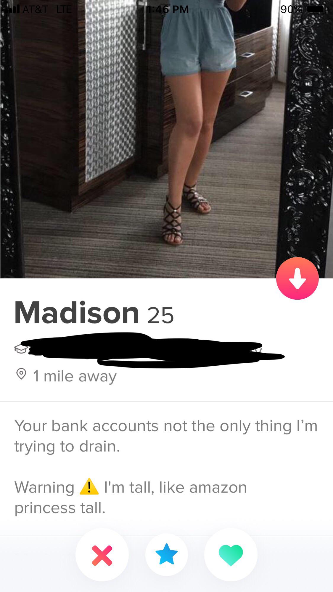 tinder - shoe - Ai At&T Lte Madison 25 0 1 mile away Your bank accounts not the only thing I'm trying to drain. Warning ! I'm tall, amazon princess tall. x