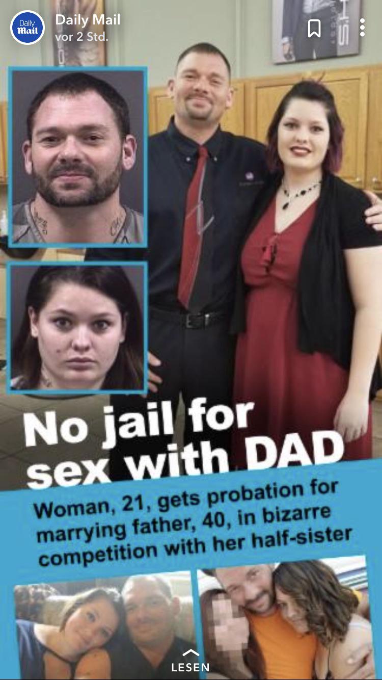 friendship - Dally Daily Mail Mail No jail for sex with Dad Woman, 21, gets probation for marrying father, 40, in bizarre competition with her halfsister
