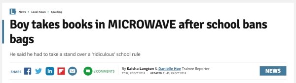 tuesday after christmas 2010 - News Local News Spalding Boy takes books in Microwave after school bans bags He said he had to take a stand over a ridiculous' school rule Sharif y in O 2 By Kaisha Langton & Danielle Hoe Trainee Reporter 17.12. Updated News