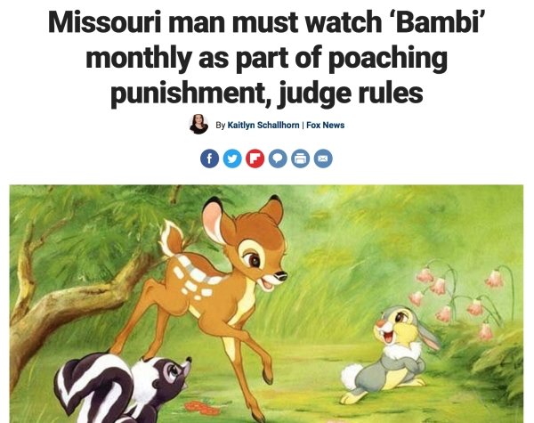 la naturaleza de bambi - Missouri man must watch 'Bambi' monthly as part of poaching punishment, judge rules By Kaitlyn Schallhorn | Fox News 000000