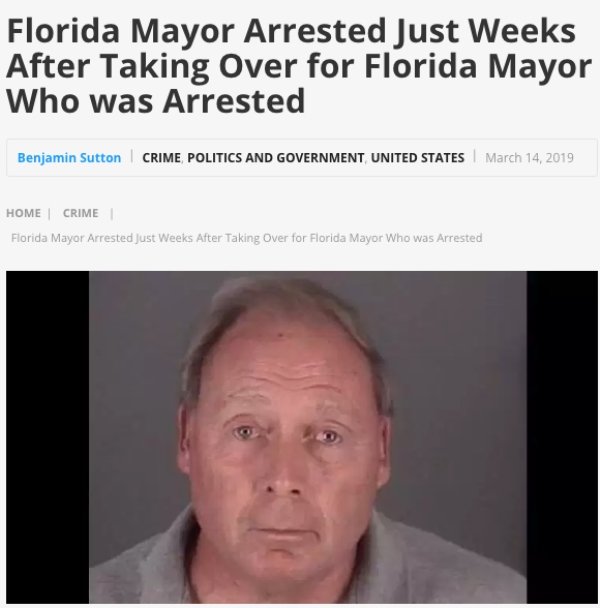 photo caption - Florida Mayor Arrested Just Weeks After Taking Over for Florida Mayor Who was Arrested Benjamin Sutton Crime Politics And Government United States Home Crime Florida Mayor Arrested Just Weeks After Taking Over for Florida Mayor Who was Arr