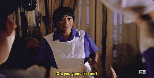 patti labelle american horror story - Oh, you gonna kill me?