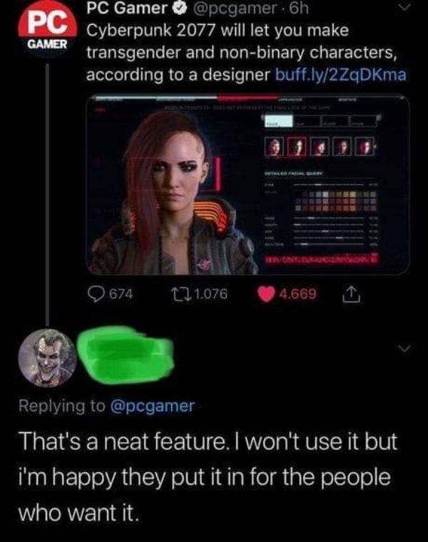 cyberpunk 2077 character creation - Pc Gamer Pc Gamer 6h Cyberpunk 2077 will let you make transgender and nonbinary characters, according to a designer buff.ly2ZqDKma 674 1..1.076 4.6691 That's a neat feature. I won't use it but i'm happy they put it in f