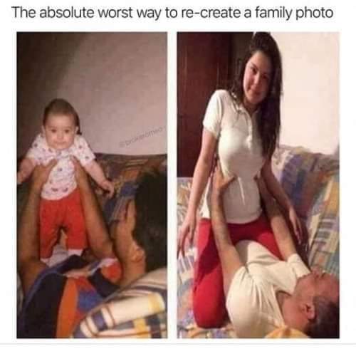 absolute worst way to recreate a family - The absolute worst way to recreate a family photo
