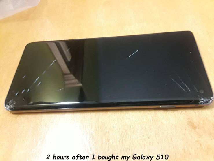 bad day smashed s10 - 2 hours after I bought my Galaxy S10