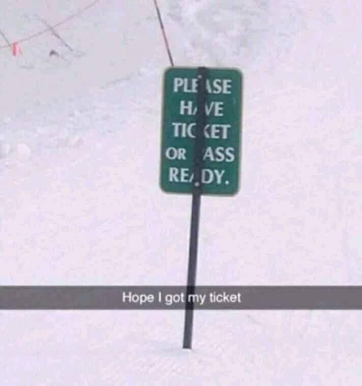 Please HaVe Ticket Or Ass ReaDy. Hope I got my ticket