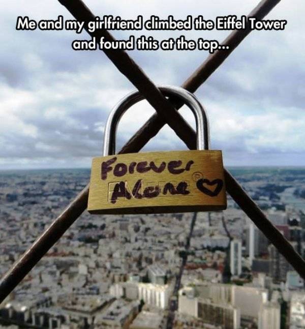paris - Me and my girlfriend climbed the Eiffel Tower and found this at the top.
