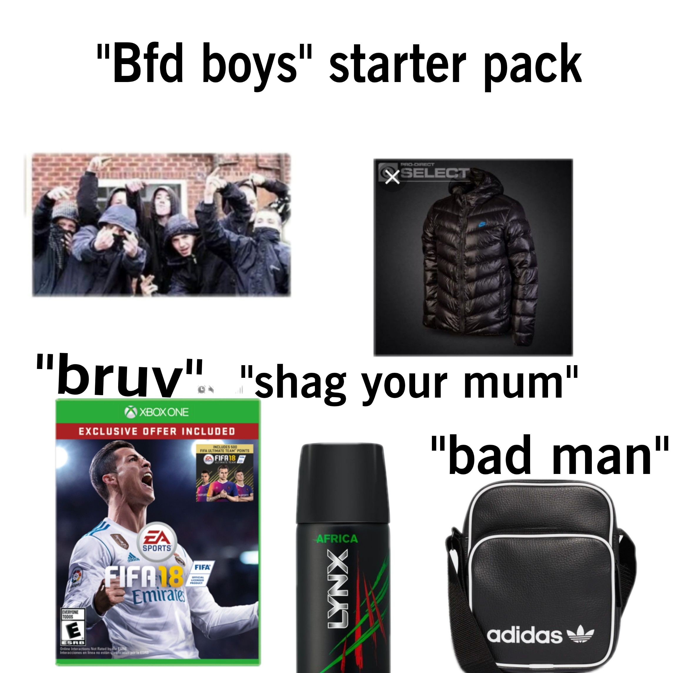 Starter Pack Meme - the bfd boys