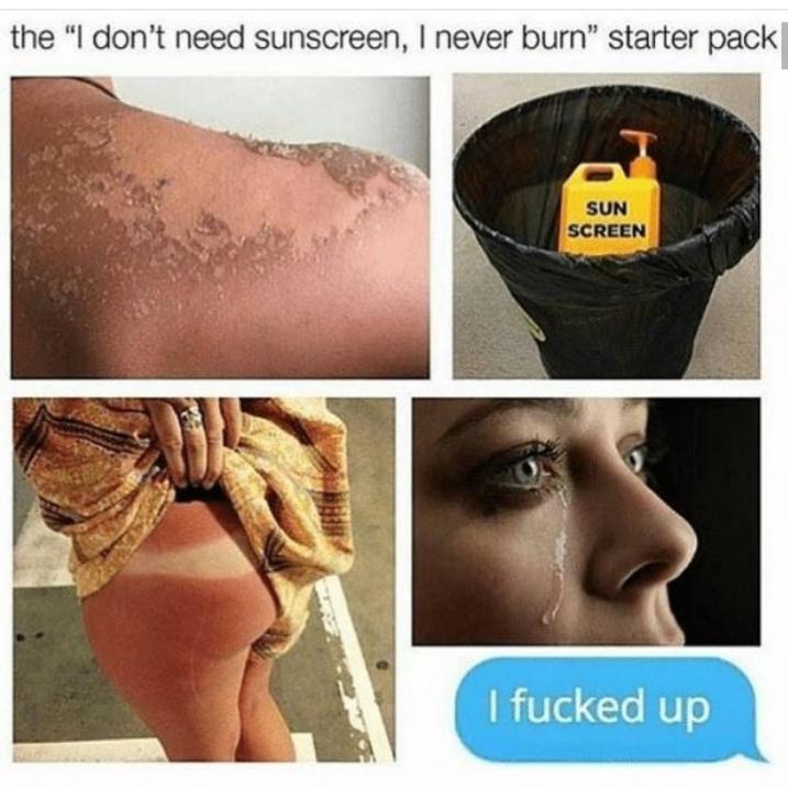 Starter Pack Meme - the i don't need sunscreen starter pack