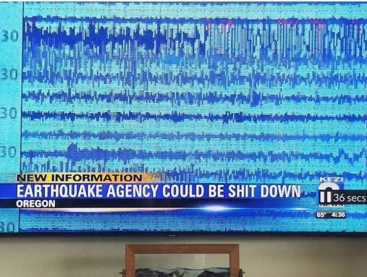 led display - New Information Earthquake Agency Could Be Shit Down Oregon 11 36 secs