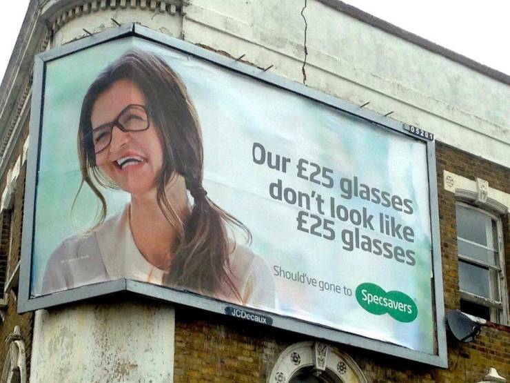 should've gone to SpecSavers