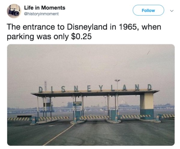 parking entrance to disneyland ca 1965 - Life in Moments The entrance to Disneyland in 1965, when parking was only $0.25 Disneylan