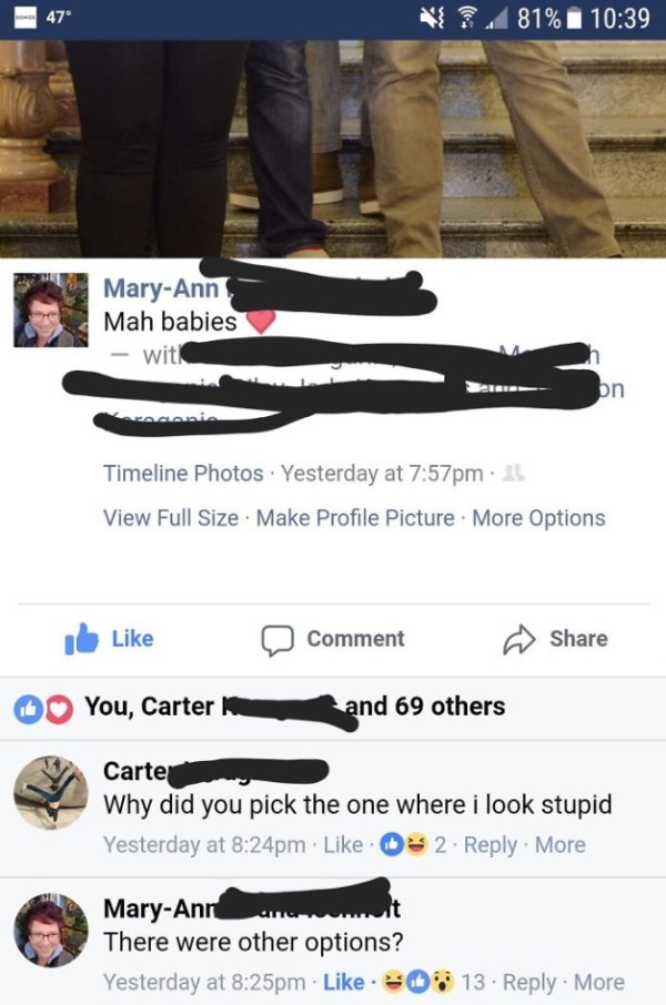 savage mom roasts - i MaryAnn Mah babies with canin Timeline Photos Yesterday at pm 35 View Full Size . Make Profile Picture More Options Comment Oo You, Carter and 69 others Carter Why did you pick the one where i look stupid Yesterday at pm 2. . More Ma
