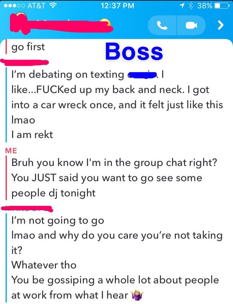 go first Boss I'm debating on texting ...FUCKed up my back and neck. I got into a car wreck once, and it felt just this Imao I am rekt Me Bruh you know I'm in the group chat right? You Just said you want to go see some people dj