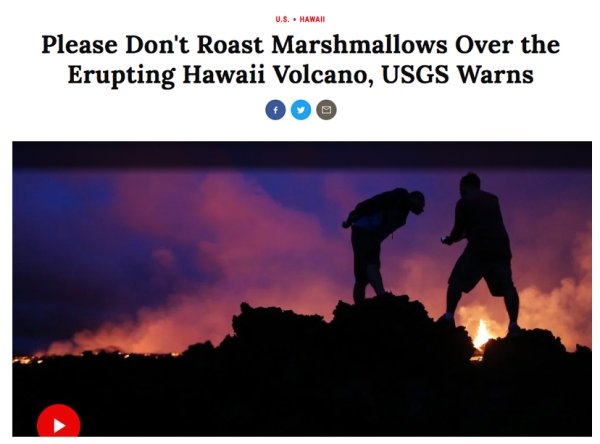 heat - U.S. Hawaii Please Don't Roast Marshmallows Over the Erupting Hawaii Volcano, Usgs Warns