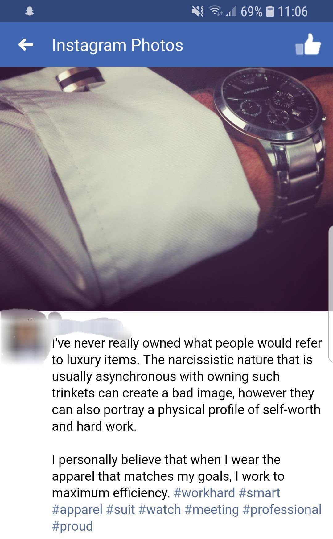 Ni Cr 69% 6 Instagram Photos I've never really owned what people would refer to luxury items. The narcissistic nature that is usually asynchronous with owning such trinkets can create a bad image, however they can also portray a physical profile of…