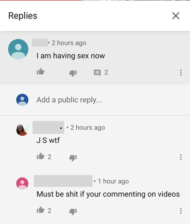Replies 2 hours ago I am having sex now it Must be shit if your commenting on videos