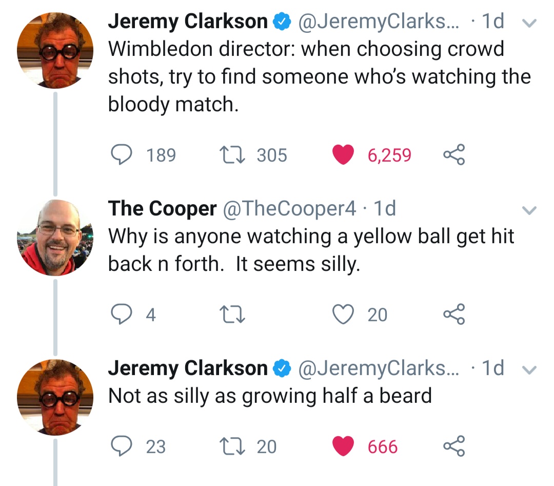 wendys twitter refrigerator - Jeremy Clarkson ...director when choosing crowd shots, try to find someone who's watching the bloody match. The Cooper Why is anyone watching a yellow ball get hit back n forth. It seems silly.