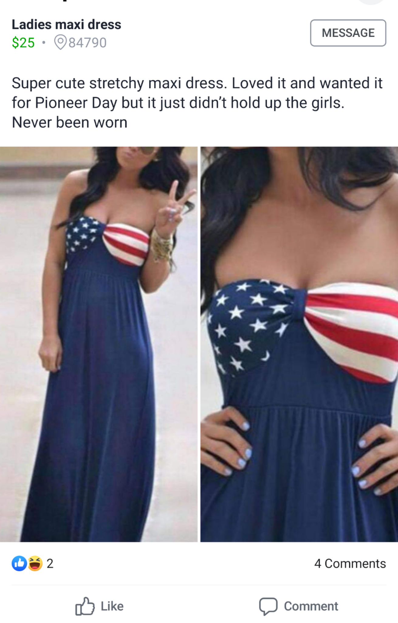 american flag dresses Ladies maxi dress $25. 84790 Message Super cute stretchy maxi dress. Loved it and wanted it for Pioneer Day but it just didn't hold up the girls. Never been worn
