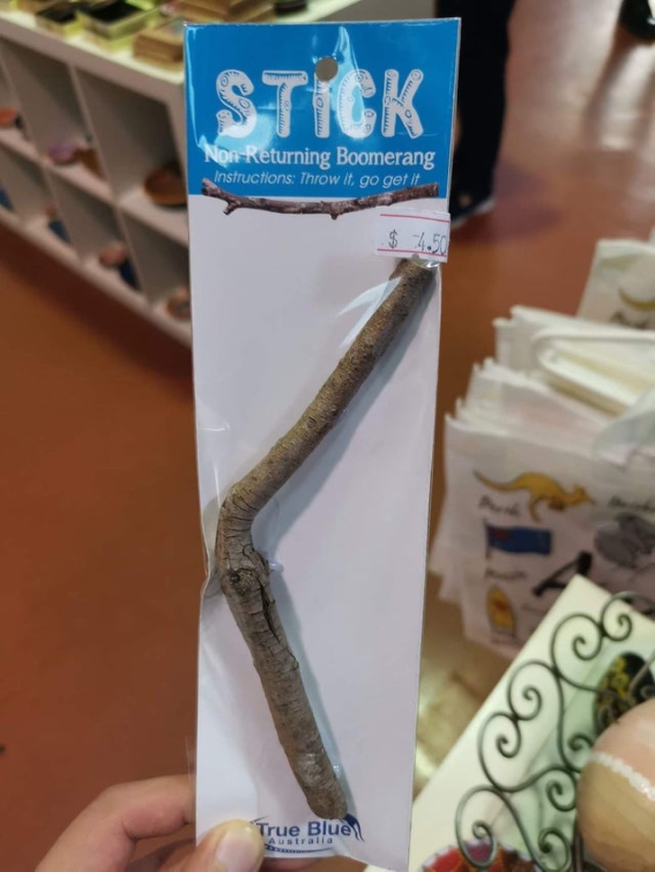 A souvenir shop in Australia is selling a Non-Returning Boomerang stick for $4.50.