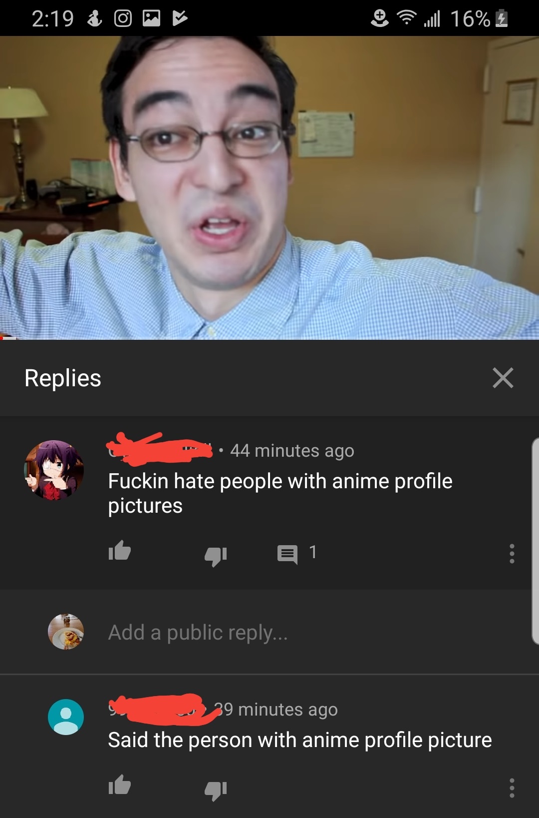 screenshot - & O e l 16% Replies _ X 44 minutes ago Fuckin hate people with anime profile pictures 421 Add a public ... 39 minutes ago Said the person with anime profile picture