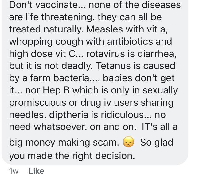 point - Don't vaccinate... none of the diseases are life threatening. they can all be treated naturally. Measles with vit a, whopping cough with antibiotics and high dose vit C... rotavirus is diarrhea, but it is not deadly. Tetanus is caused by a farm…