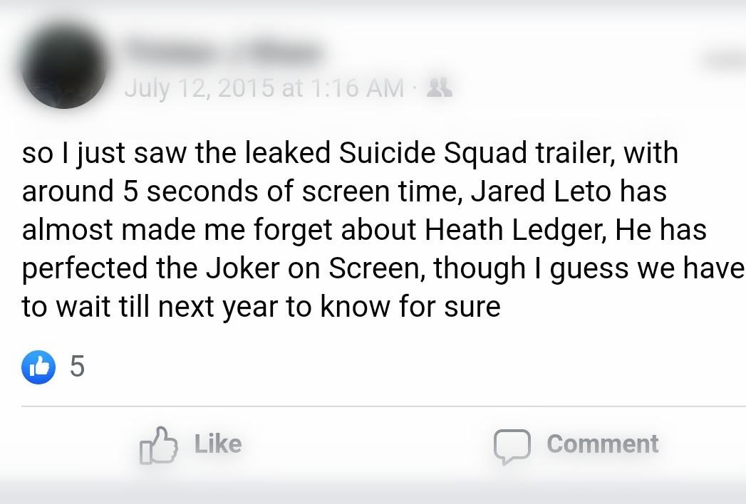 angle - at 35 so I just saw the leaked Suicide Squad trailer, with around 5 seconds of screen time, Jared Leto has almost made me forget about Heath Ledger, He has perfected the Joker on Screen, though I guess we have to wait till next year to know for su