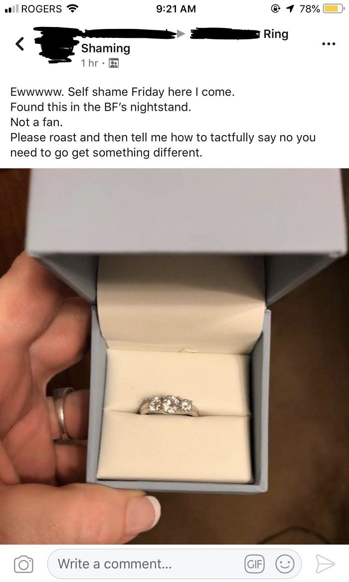 proposal ring - Ring Shaming 1 hr. Ewwwww. Self shame Friday here I come. Found this in the Bf's nightstand. Not a fan. Please roast and then tell me how to tactfully say no you need to go get something different.