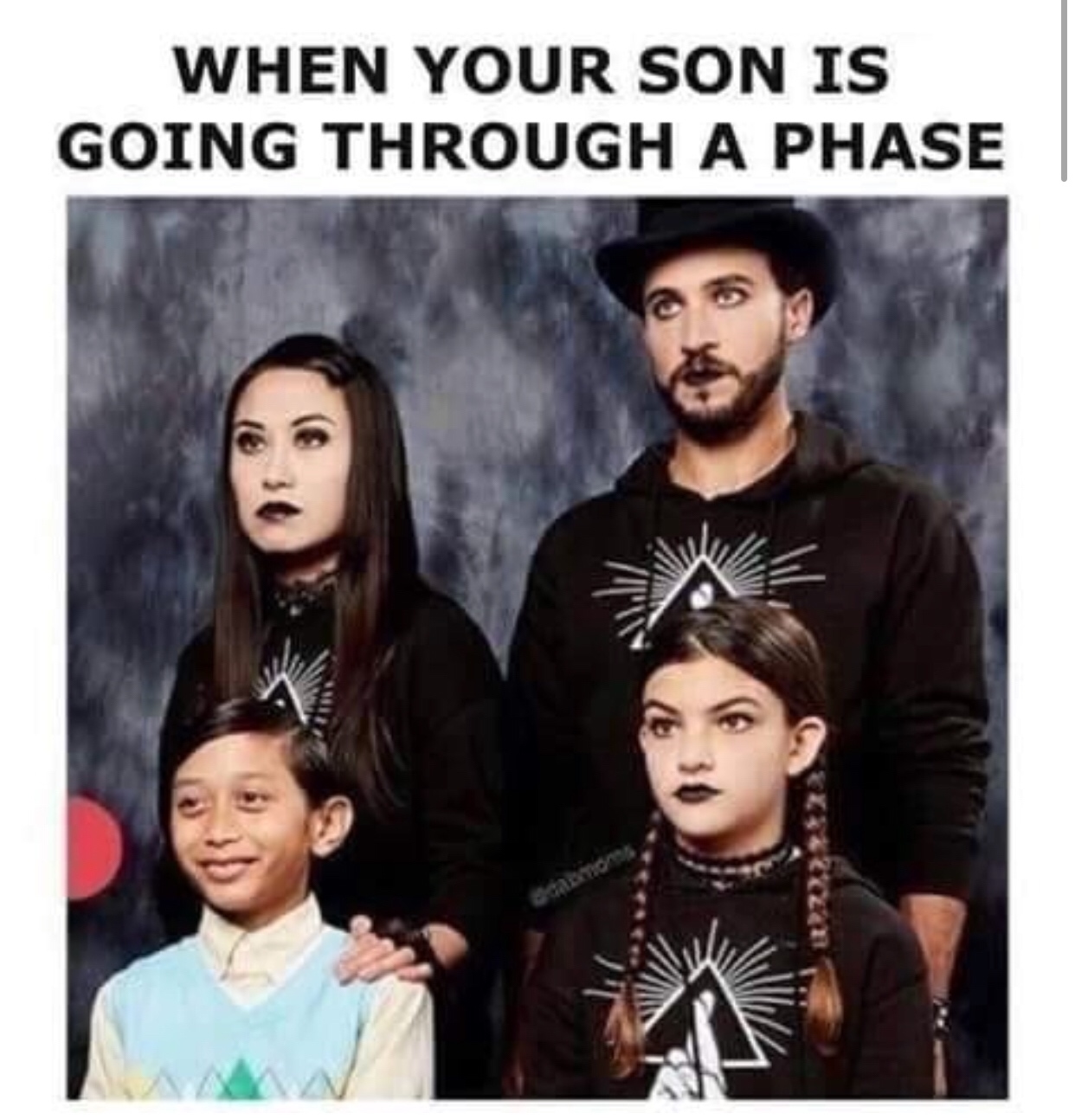 its just a phase - When Your Son Is Going Through A Phase