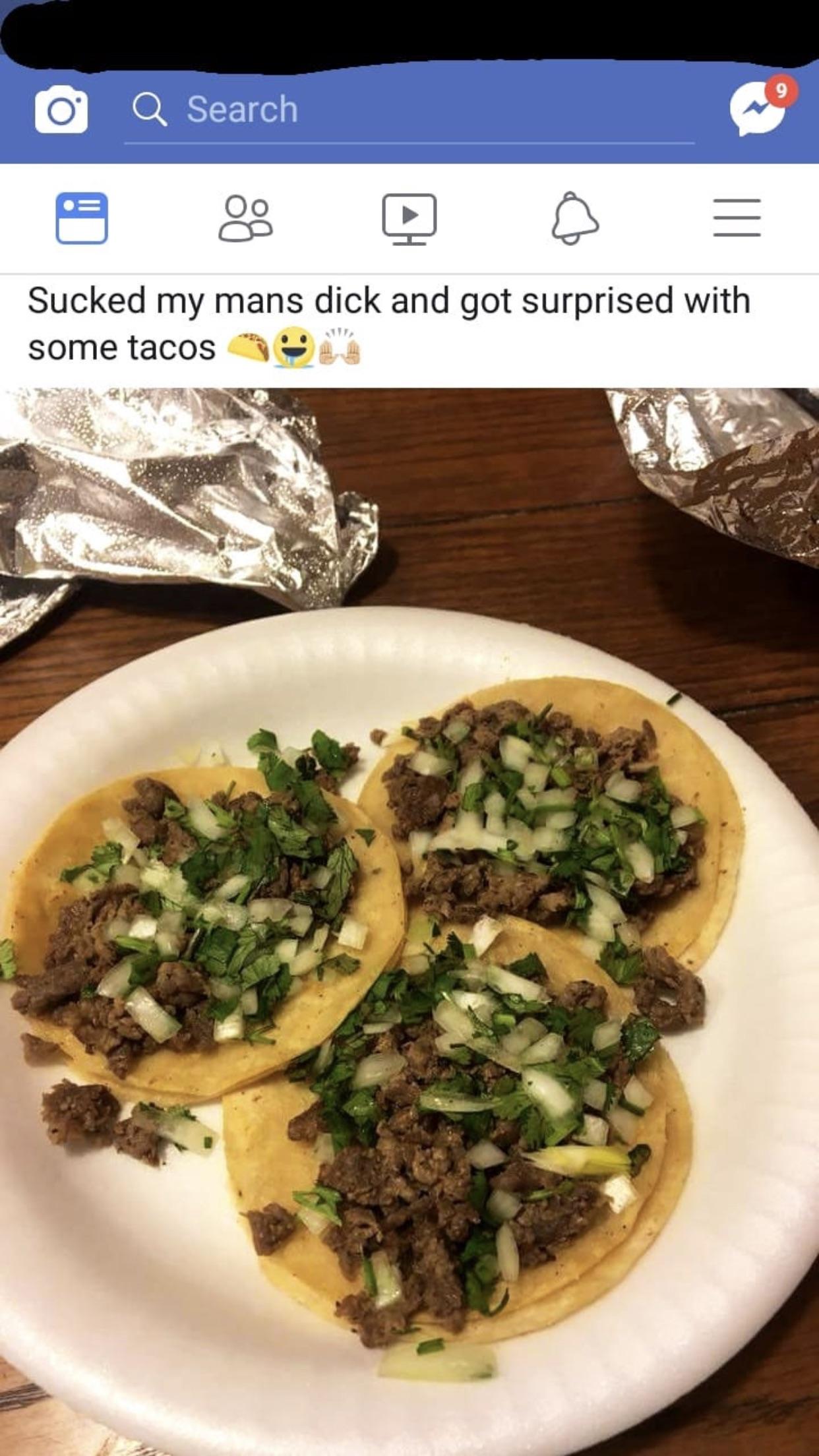 Sucked my mans dick and got surprised with some tacos