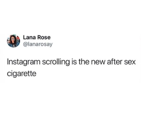 people really out here seeing for free - Lana Rose Instagram scrolling is the new after sex cigarette