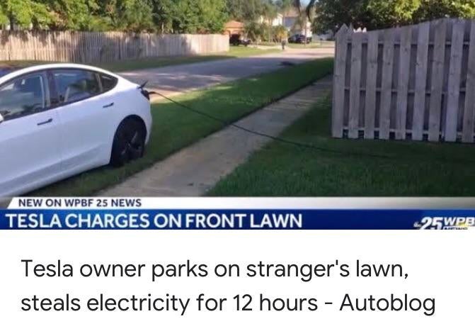 New On Wpbf 25 News Tesla Charges On Front Lawn 25WPB Tesla owner parks on stranger's lawn, steals electricity for 12 hours Autoblog