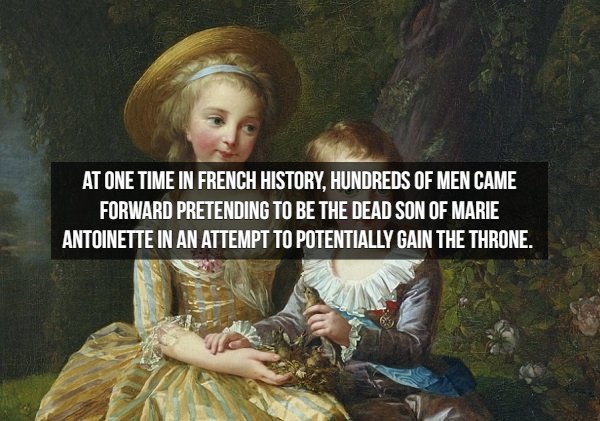 marie antoinette children - At One Time In French History, Hundreds Of Men Came Forward Pretending To Be The Dead Son Of Marie Antoinette In An Attempt To Potentially Gain The Throne.