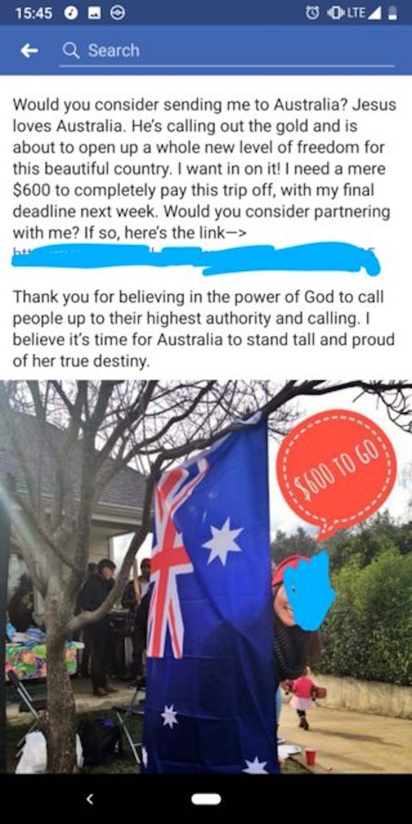 Would you consider sending me to Australia? Jesus loves Australia. He's calling out the gold and is about to open up a whole new level of freedom for this beautiful country. I want in on it! I need a mere $600 to completely pay