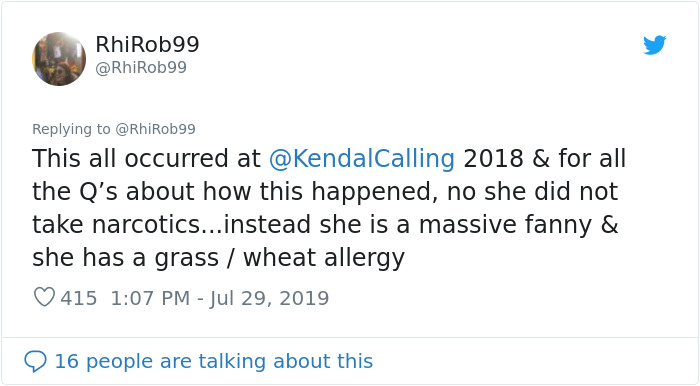 This all occurred at 2018 & for all the Q's about how this happened, no she did not take narcotics... instead she is a massive fanny & she has a grass wheat allergy 415