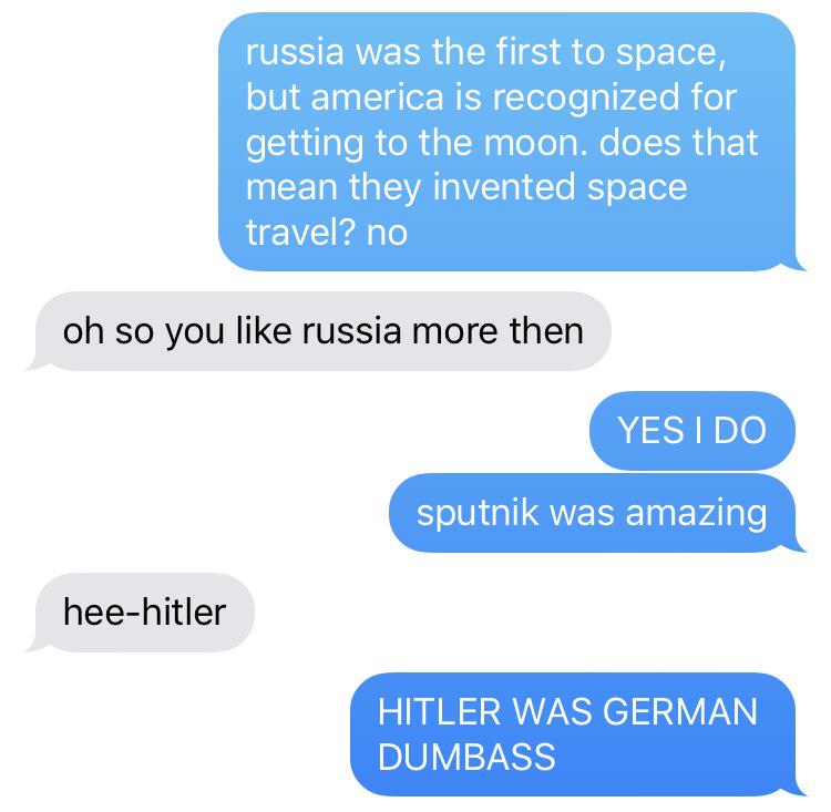 russia was the first to space, but america is recognized for getting to the moon. does that mean they invented space travel? no oh so you russia more then Yes I Do sputnik was amazing heehitler Hitler Was German Dumbass