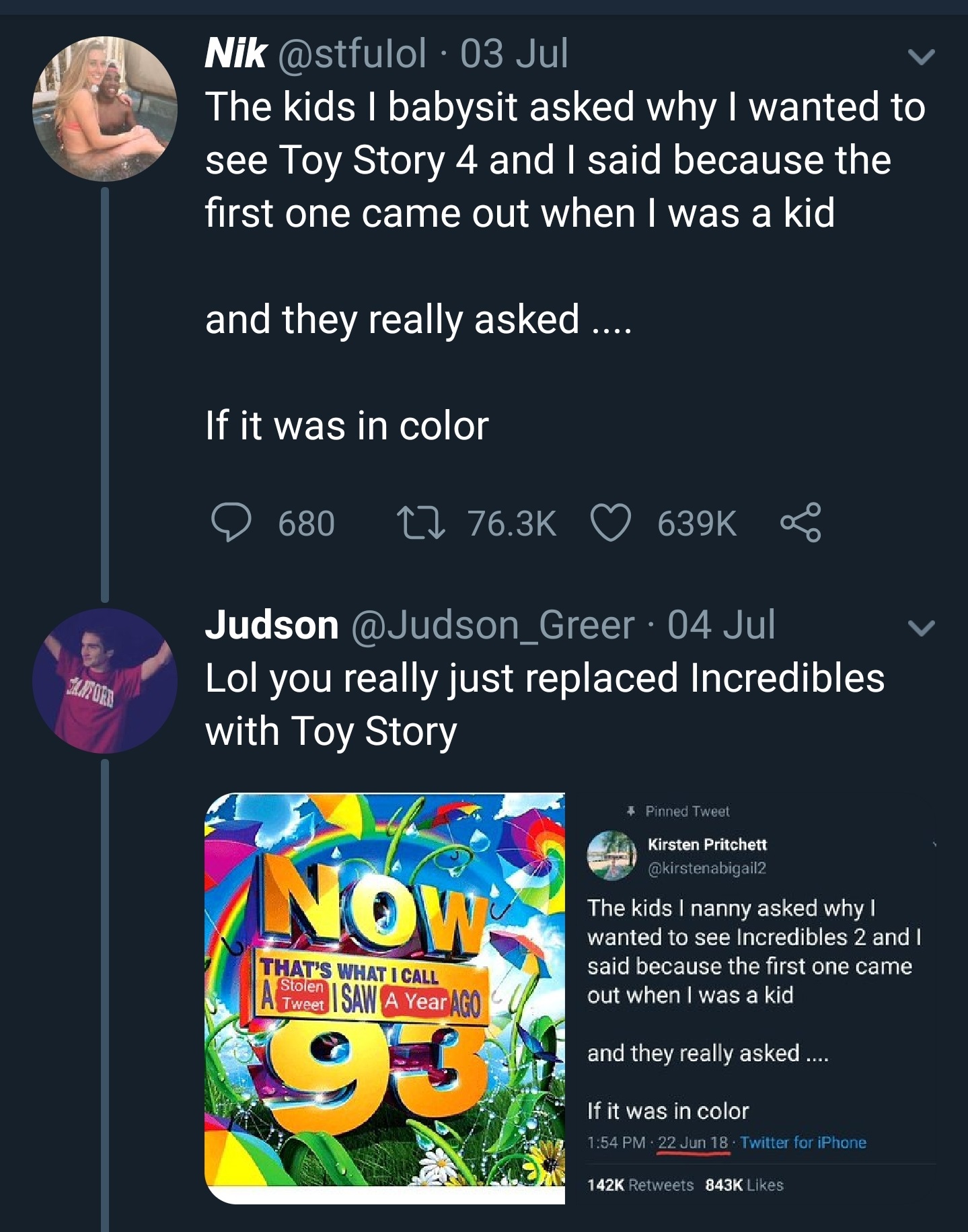 graphic design - Nik . 03 Jul The kids I babysit asked why I wanted to see Toy Story 4 and I said because the first one came out when I was a kid and they really asked .... If it was in color 680 2 V R Judson 04 Jul Lol you really just replaced Incredible