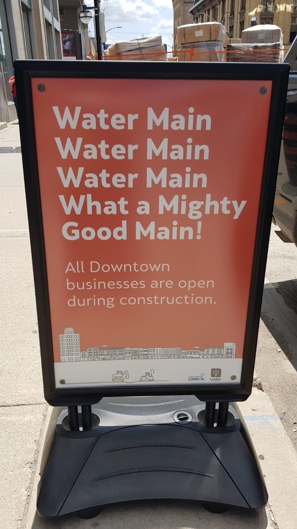 poster - Water Main Water Main Water Main What a Mighty Good Main! All Downtown businesses are open during construction. Good Bergs