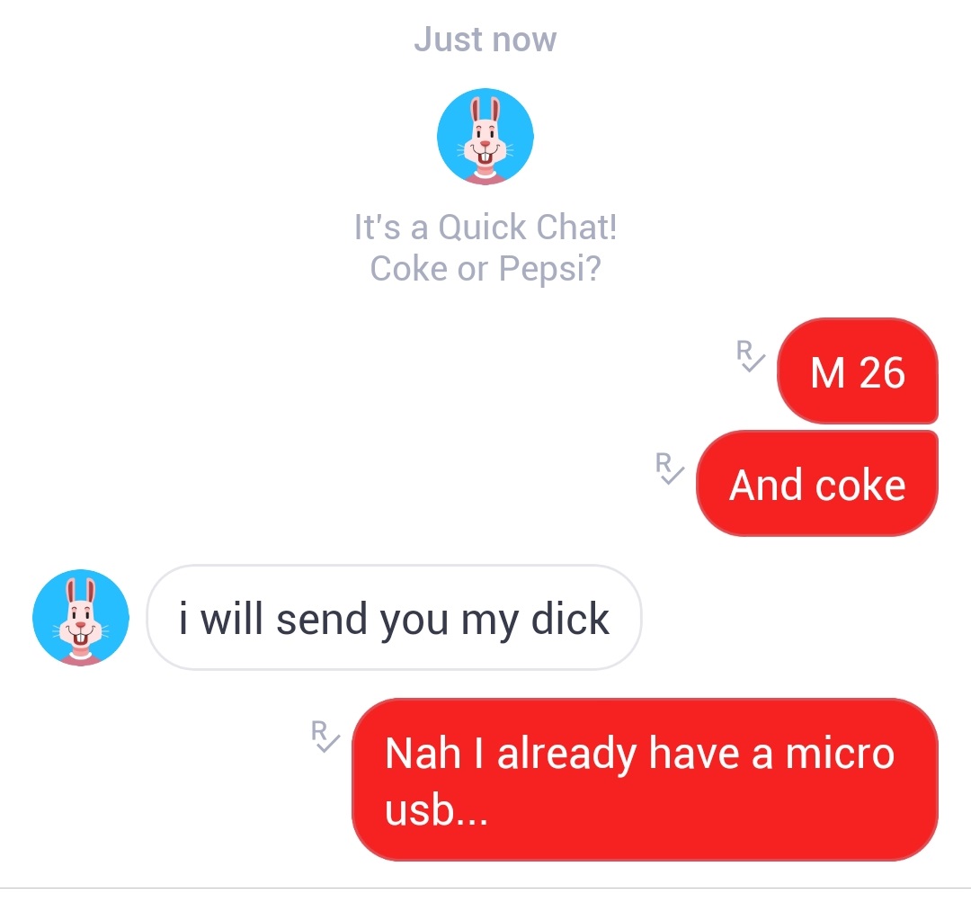 online advertising - Just now It's a Quick Chat! Coke or Pepsi? M 26 R And coke i will send you my dick Nah I already have a micro usb...