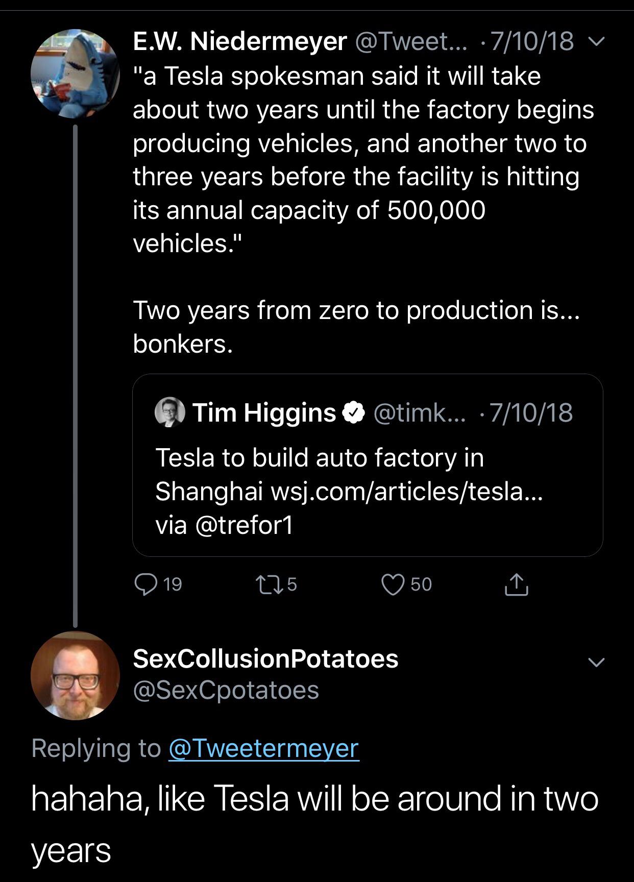 screenshot - E.W. Niedermeyer ... 71018 V "a Tesla spokesman said it will take about two years until the factory begins producing vehicles, and another two to three years before the facility is hitting its annual capacity of 500,000 vehicles." Two years f