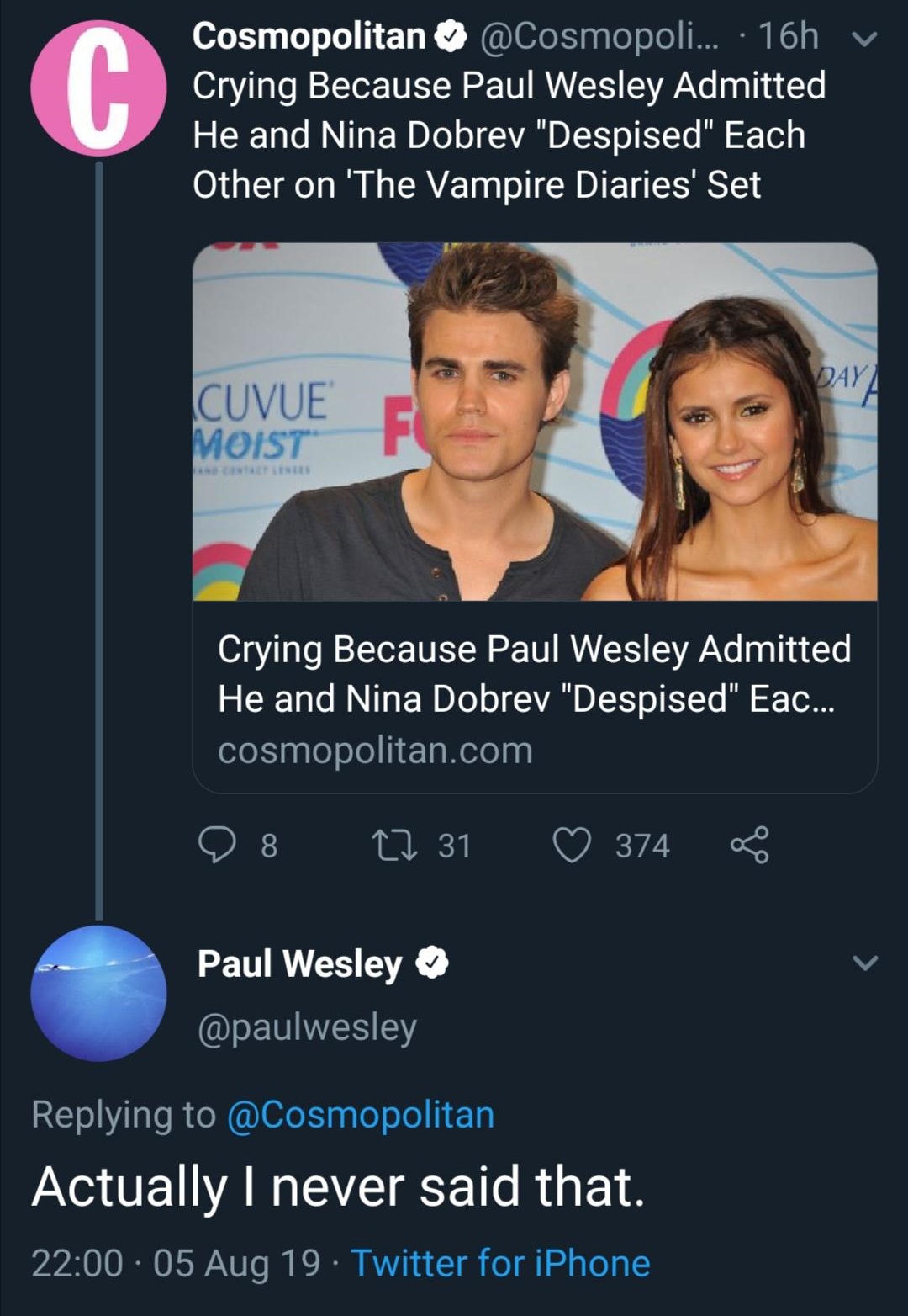 The Vampire Diaries - Cosmopolitan @ Cosmopoli... 16h v Crying Because Paul Wesley Admitted He and Nina Dobrev "Despised" Each Other on 'The Vampire Diaries' Set Cuvue Moist Crying Because Paul Wesley Admitted He and Nina Dobrev "Despised" Eac... cosmopol