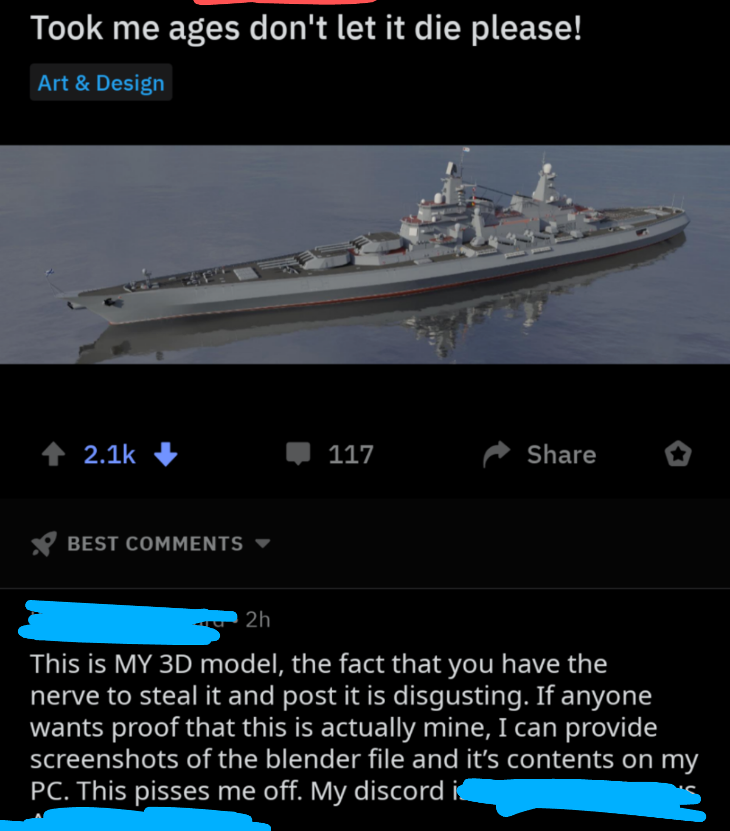 battlecruiser - Took me ages don't let it die please! Art & Design 117 o Best 2h This is My 3D model, the fact that you have the nerve to steal it and post it is disgusting. If anyone wants proof that this is actually mine, I can provide screenshots of th