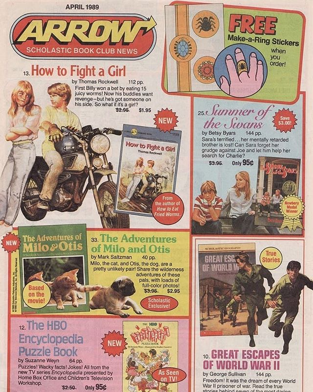 scholastic arrow book club order forms - Arrow Free MakeaRing Stickers Scholastic Book Club News when you order! 13. How to Fight a Girl by Thomas Rockwell 112 pp. First Billy won a bet by eating 15 juicy worms! Now his buddies want revengebut he's got so