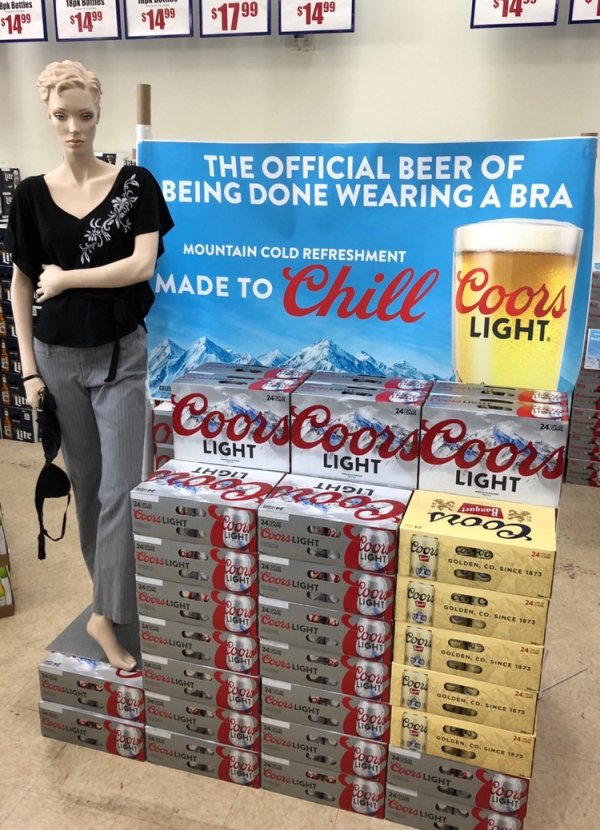 supermarket - 180 Bones $14" $14.99 $1499 $14.99 $14.99 The Official Beer Of Being Done Wearing A Bra ' Mountain Cold Refreshment Made To Made To Chill Coors Light 'Coonacoonaceonal Elite Light Light Light Coors Light Cool Coolslight Coors Light Go C Ligh