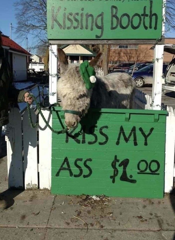 ass kiss - Kissing Booth Kiss My Ass $2.00