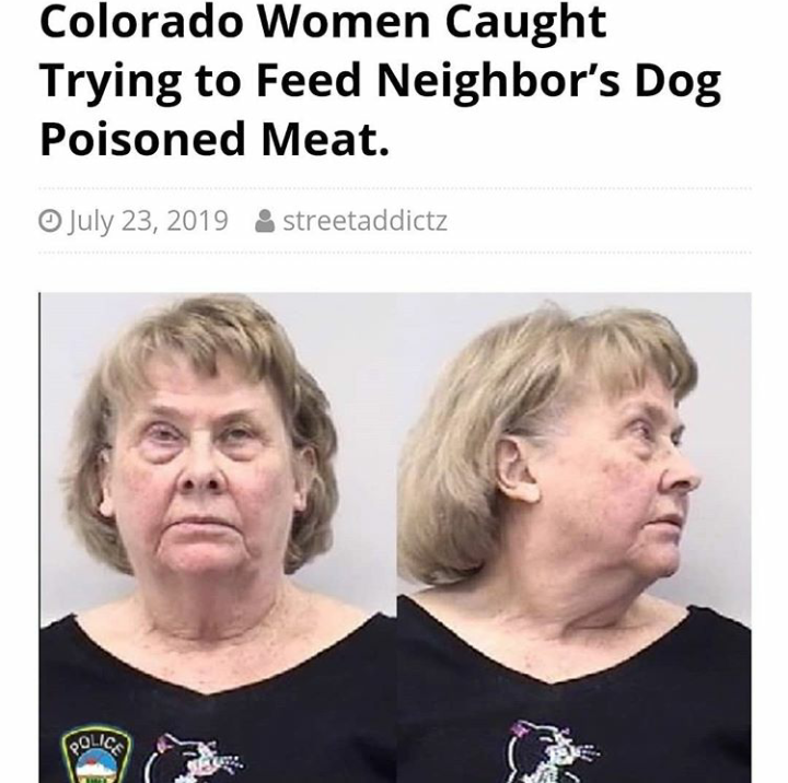 margaret werker - Colorado Women Caught Trying to Feed Neighbor's Dog Poisoned Meat. streetaddictz