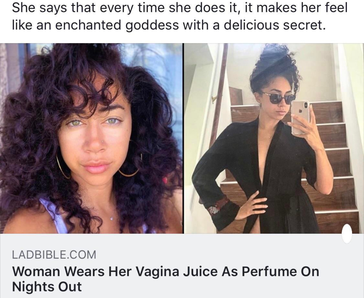 black hair - She says that every time she does it, it makes her feel an enchanted goddess with a delicious secret. Ladbible.Com Woman Wears Her Vagina Juice As Perfume On Nights Out