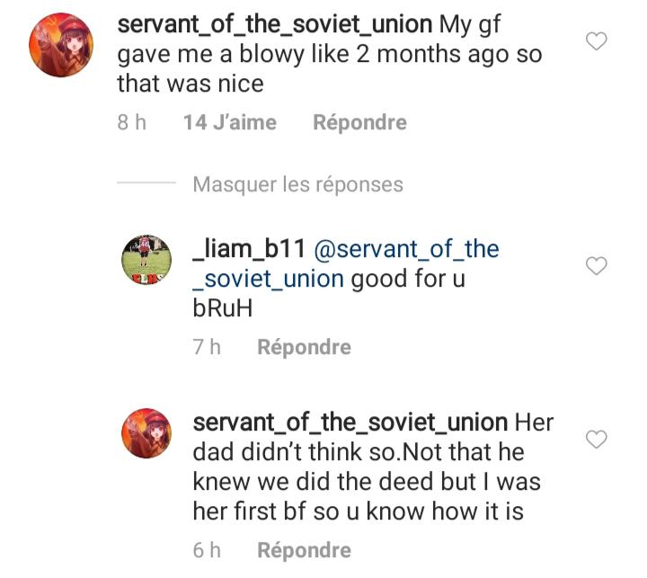 sex memes- document - servant_of_the_soviet_union My gf gave me a blowy 2 months ago so that was nice 8 h 14 J'aime Rpondre Masquer les rponses _liam_b11 _soviet_union good for u bRuh 7h Rpondre servant_of_the_soviet_union Herm dad didn't think so. Not th