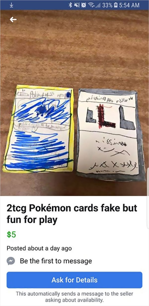 wtf online shopping material - Vo, 33% Polis Avrh missing No No nissinate 2tcg Pokmon cards fake but fun for play $5 Posted about a day ago Be the first to message Ask for Details This automatically sends a message to the seller asking about availability.